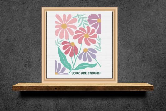 Your are enough Inspiration cross stitch pattern
