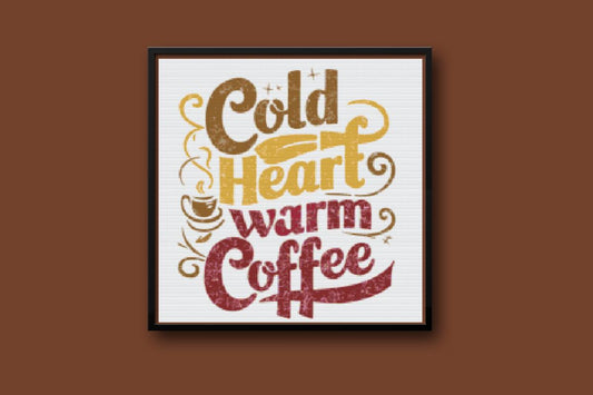 Cold Heart Warm Coffee Cross stitch pattern