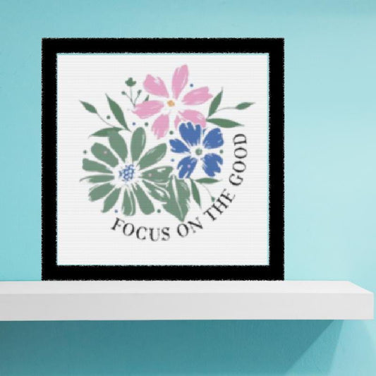 Focus on the Good Cross stitch pattern