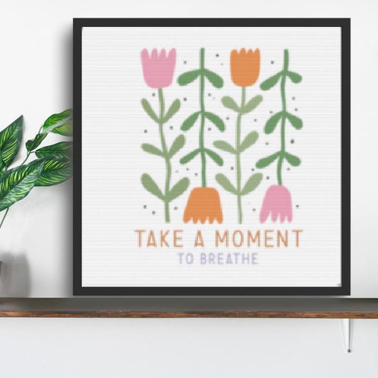 Take a moment Cross stitch pattern